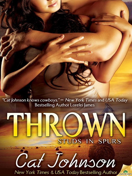 Title details for Thrown by Cat Johnson - Available